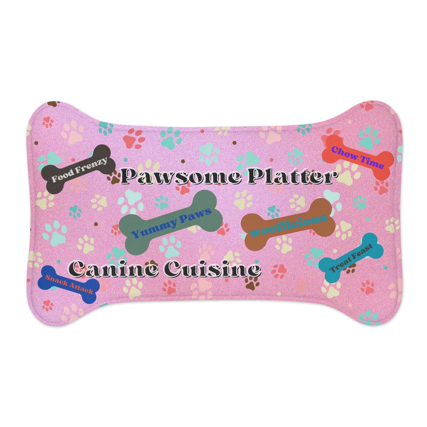  You'll also find several dog bones scattered across the mat, each featuring fun dog language words like "yummy paws," "chow time," and "pawsome platter." 