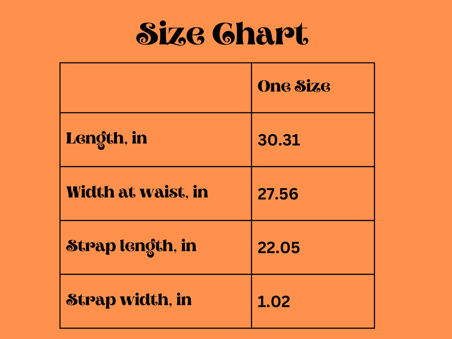 Size Chart (One Size) Measurements in inches