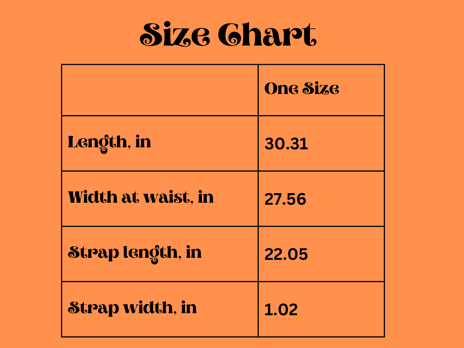 Size Chart (One Size) Measurements in inches