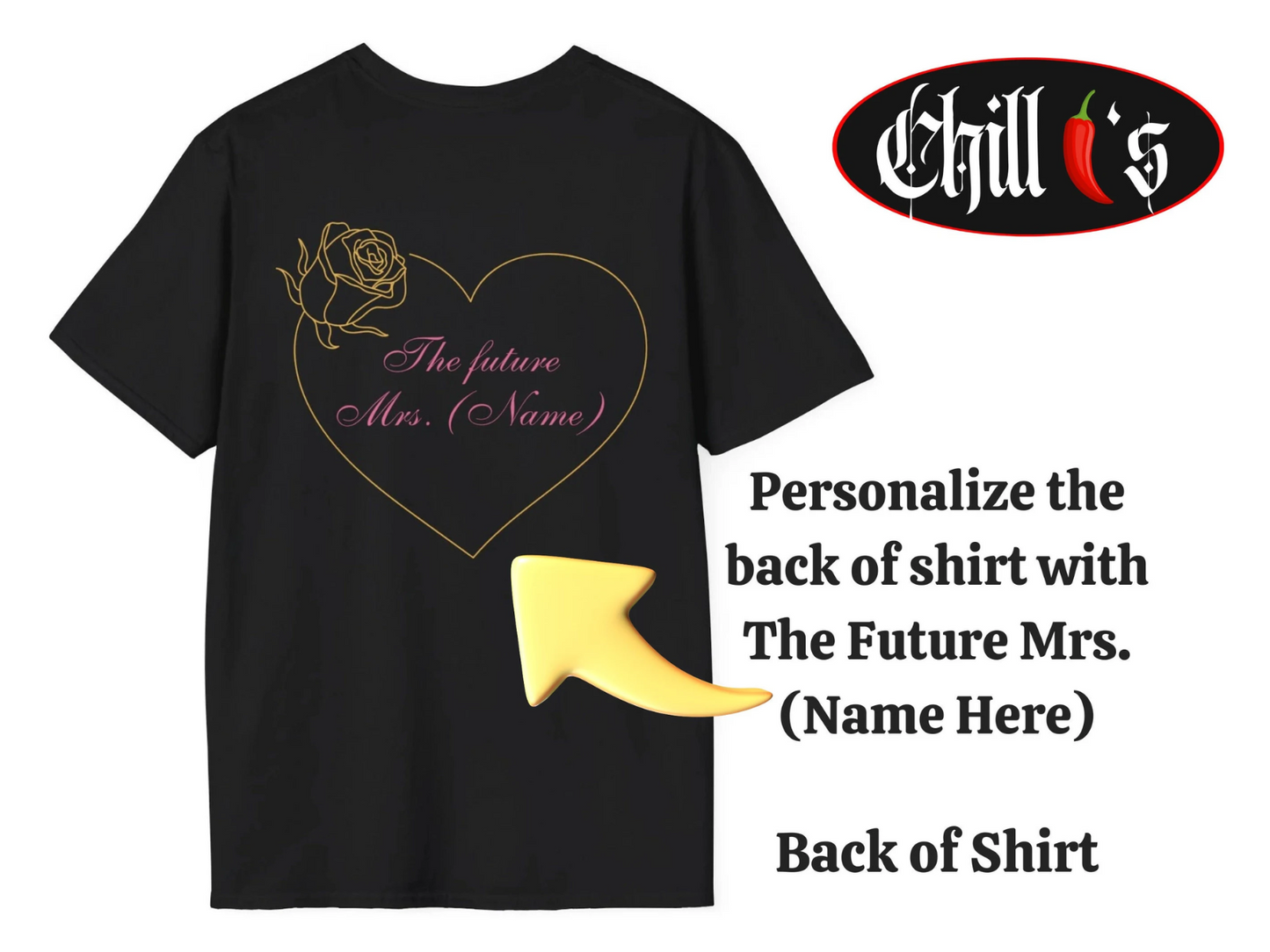 Personalize the back of the shirt with The Future Mrs. (Name Here)